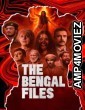 The Bengal Files (2025) Hindi Movie