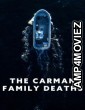The Carman Family Deaths (2025) ORG Hindi Dubbed Movie