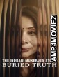 The Indrani Mukerjea Story Buried Truth (2024) Season 1 Hindi Web Series