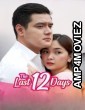 The Last 12 Days (2024) Tagalog Movie