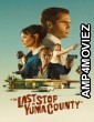 The Last Stop In Yuma County (2024) ORG Hindi Dubbed Movie