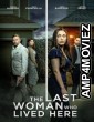 The Last Woman Who Lived Here (2025) HQ Tamil Dubbed Movie