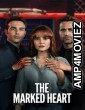The Marked Heart (2022) Hindi Dubbed Season 1 Complete Shows