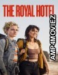 The Royal Hotel (2023) ORG Hindi Dubbed Movie