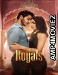 The Royals (2025) Season 1 Hindi Web Series