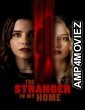 The Stranger In My Home (2025) ORG Hindi Dubbed Movie