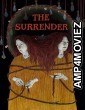 The Surrender (2025) HQ Telugu Dubbed Movie