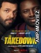 The Takedown (2022) Hindi Dubbed Movies