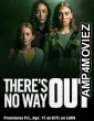 Theres No Way Out (2025) HQ Tamil Dubbed Movie