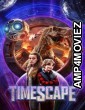 Timescape (2022) ORG Hindi Dubbed Movie