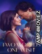 Two Worlds One Wish (2025) ORG Hindi Dubbed Movie
