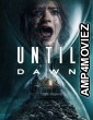 Until Dawn (2025) ORG Hindi Dubbed Movie