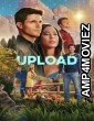 Upload (2025) Season 4 EP01 To EP04 Hindi Dubbed Web Series