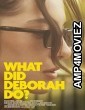 What Did Deborah Do (2023) HQ Hindi Dubbed Movie