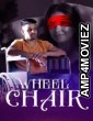 Wheel Chair (2025) S01 Part 1 Bulbulplay Hindi Hot Web Series