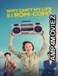 Why Cant My Life Be A Rom Com (2023) HQ Hindi Dubbed Movie