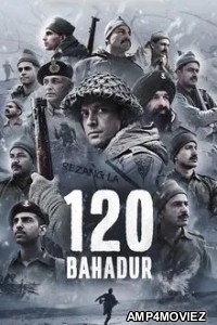 120 Bahadur (2025) Hindi Movie