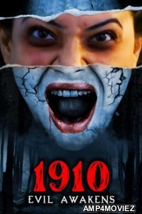 1910 Evil Awakens (2023) Hindi Movie