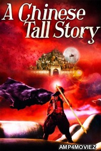 A Chinese Tall Story (2005) ORG Hindi Dubbed Movie