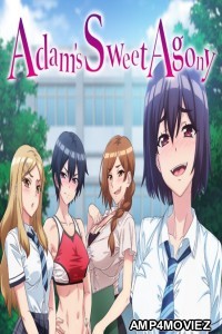 Adams Sweet Agony (2024) Season 1 Hindi Dubbed Web Series