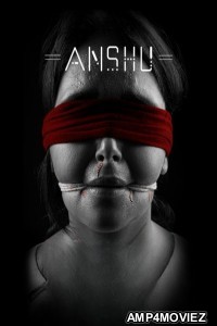 Anshu (2024) ORG Hindi Dubbed Movie