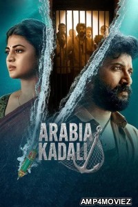 Arabia Kadali (2025) Season 1 Hindi Web Series