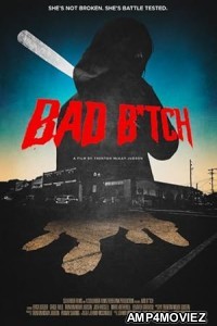 Bad B tch (2025) HQ Telugu Dubbed Movie
