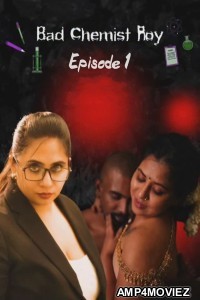 Bad Chemist Roy (2025) S01 E01 Nmxseries Malayalam Hot Web Series