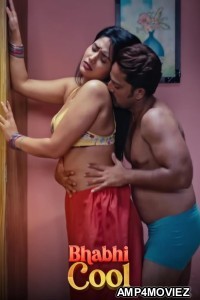 Bhabhi Cool (2025) S01 Part 1 Jugnu Hindi Hot Web Series