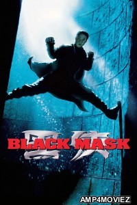 Black Mask (1996) ORG Hindi Dubbed Movie