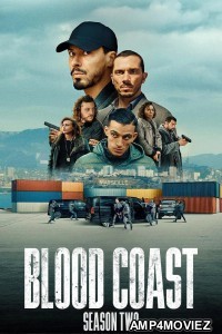 Blood Coast (2025) Season 2 Hindi Dubbed Web Series