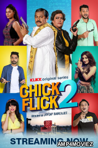 Chick Flick (2021) Bengali Season 2 Complete Shows