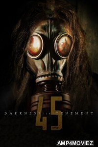 Darkness In Tenement 45 (2020) ORG Hindi Dubbed Movie
