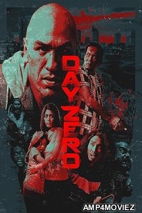 Day Zero (2022) ORG Hindi Dubbed Movie