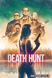 Death Hunt (2022) Tamil Full Movie