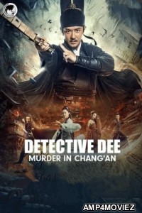Detective Dee Murder in Changan (2021) Hindi Dubbed Movies