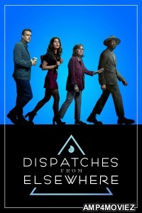 Dispatches From Elsewhere (2020) Season 1 Hindi Dubbed Web Series
