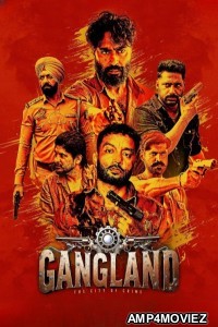 Gangland The City Of Crime (2025) Punjabi Movie
