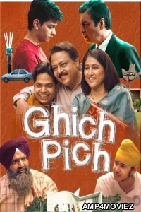 Ghich Pich (2025) Hindi Movie