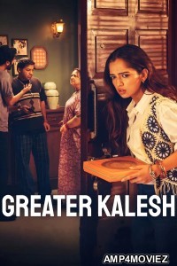 Greater Kalesh (2025) Hindi Movie