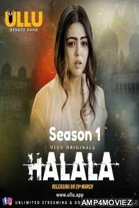 Halala (2019) UNRATED Hindi Season 1 Complete Show