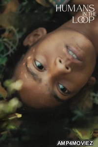 Humans In The Loop (2025) Hindi Movie