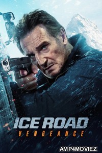 Ice Road Vengeance (2025) ORG Hindi Dubbed Movie