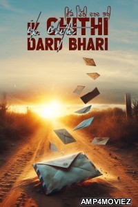 Ik Chithi Dard Bhari (2025) Punjabi Movie