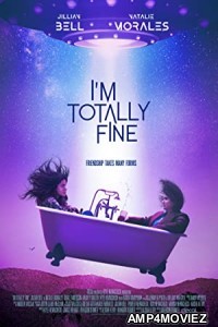 Im Totally Fine (2022) HQ Hindi Dubbed Movies