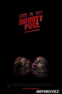 Infinity Pool (2023) HQ Hindi Dubbed Movie