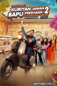 Kuriyan Jawan Baapu Preshaan 2 (2025) Punjabi Movie