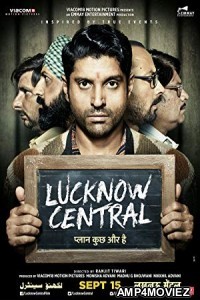 Lucknow Central (2017) Hindi Full Movie