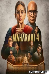 Maharani (2025) Season 4 Hindi Web Series