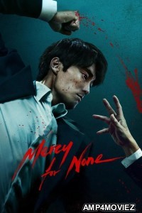 Mercy For None (2025) Season 1 Hindi Dubbed Web Series